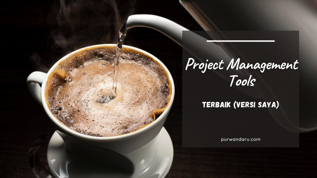 Project Management Tools Terbaik